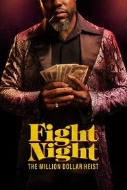 Fight Night: The Million Dollar Heist 1. sezon