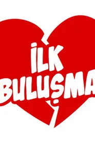 İlk Buluşma 1. sezon