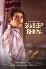 Sandeep Bhaiya 1. sezon