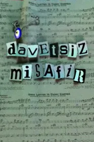Davetsiz Misafir posteri