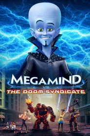 Megamind vs. the Doom Syndicate posteri