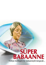 Süper Babaanne posteri