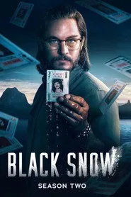 Black Snow 2. sezon