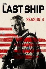 The Last Ship 3. sezon