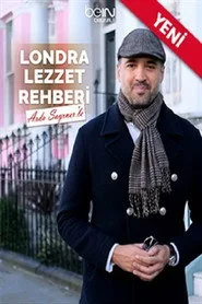 Londra Lezzet Rehberi 1. sezon
