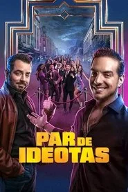 Par de ideotas 1. sezon