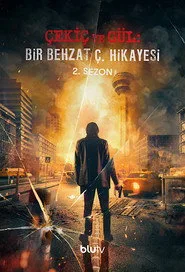 Çekiç ve Gül: Bir Behzat Ç. Hikayesi 2. sezon