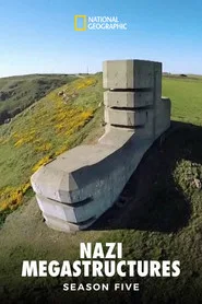 Nazi Mega Yapıları 5. sezon