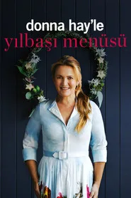 Donna Hay'le Yılbaşı Menüsü 1. sezon