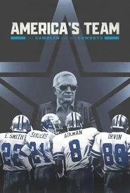 America's Team: The Gambler and His Cowboys posteri
