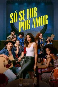Só Se For Por Amor 1. sezon