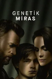 Genetik Miras 1. sezon