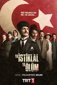 Ya İstiklal Ya Ölüm posteri