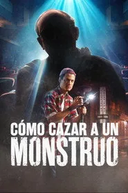 Cómo cazar a un monstruo posteri