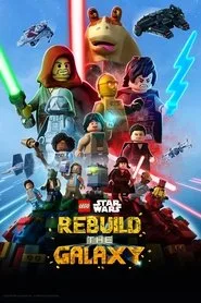 LEGO Star Wars: Rebuild the Galaxy 1. sezon