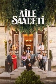 Aile Saadeti 1. sezon