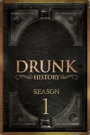 Drunk History 1. sezon