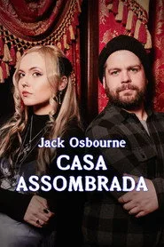 Jack Osbourne's Haunted Homecoming 1. sezon