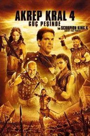 Akrep Kral 4: Güç Peşinde posteri