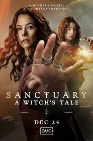 Sanctuary: A Witch's Tale 2. sezon