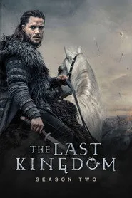 The Last Kingdom 2. sezon