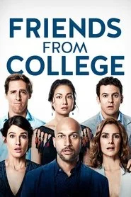 Friends from College posteri