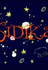 Sıdıka 1. sezon