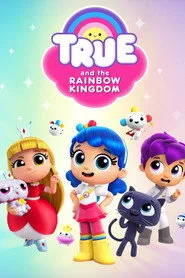 True ve Gökkuşağı Krallığı 3. sezon