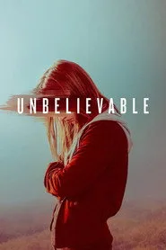 Unbelievable 1. sezon