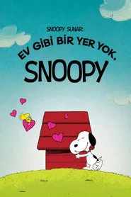 Snoopy Presents: There's No Place Like Home, Snoopy posteri
