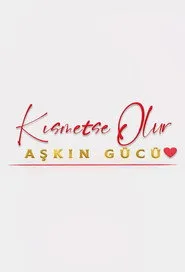 Aşkın Gücü 2. sezon