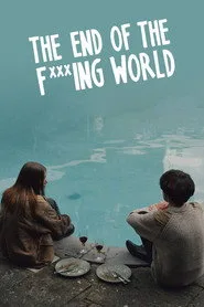 The End of the F***ing World 1. sezon