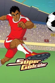 Süper Golcüler posteri