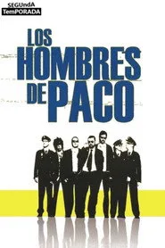 Los hombres de Paco 2. sezon