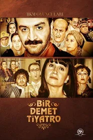 Bir Demet Tiyatro posteri