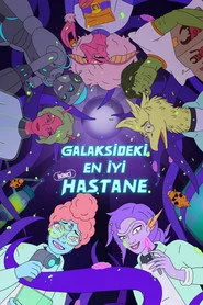 Galaksideki En İyi İkinci Hastane posteri