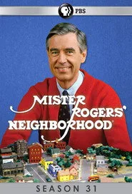 Mister Rogers' Neighborhood 31. sezon