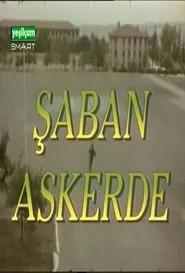 Şaban Askerde posteri