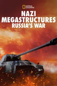 Mega-Projekte der Nazis: Russlands Krieg posteri