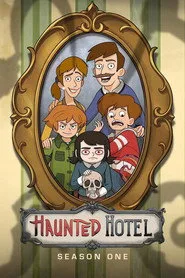 Haunted Hotel 1. sezon