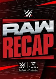 Raw Weekly Recap posteri