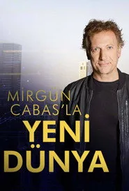 Mirgün Cabas ile Yeni Dünya posteri