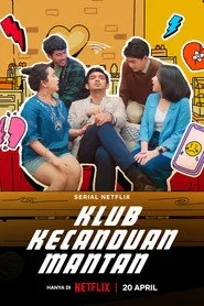 Klub Kecanduan Mantan 1. sezon