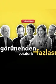 Görünenden Fazlası 1. sezon