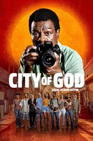 City of God: Savaş Devam Ediyor posteri