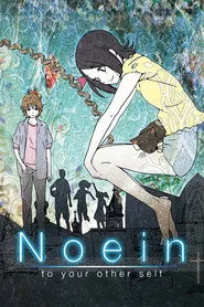 Noein: To Your Other Self posteri