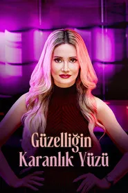 Güzelliğin Karanlık Yüzü posteri