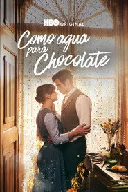 Like Water for Chocolate 1. sezon
