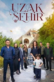 Uzak Şehir 1. sezon