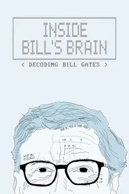 Inside Bill's Brain: Decoding Bill Gates posteri